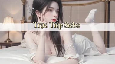 Trực tiếp Sicbo