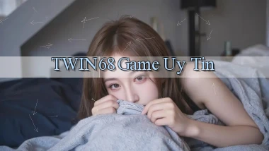 twin68  game uy tin